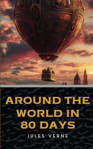 Around the World in Eighty Days von Edge Weaver LLC