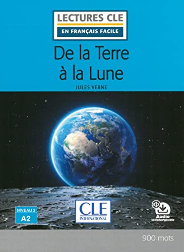 De la terre à la lune: Lektüre mit Audio-Online