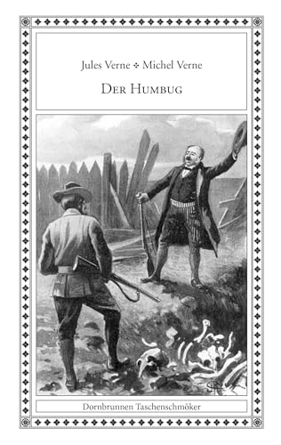 Der Humbug: Vier Erzählungen (Taschenschmöker aus Vergangenheit und Gegenwart)