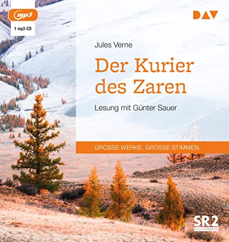 Der Kurier des Zaren: Lesung mit Günter Sauer (1 mp3-CD)