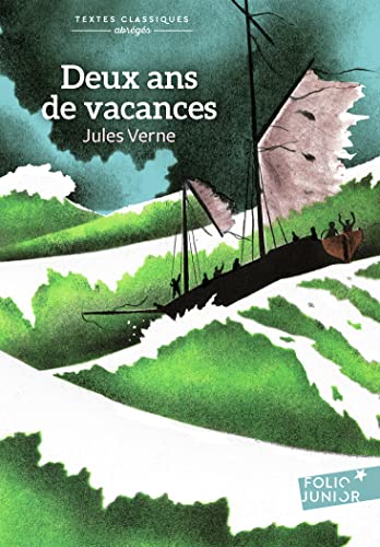 Deux ans de vacances: Texte abrégé