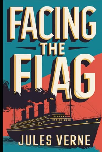 Facing the Flag: A New Translation Facing the Flag: A New Translation von Independently published