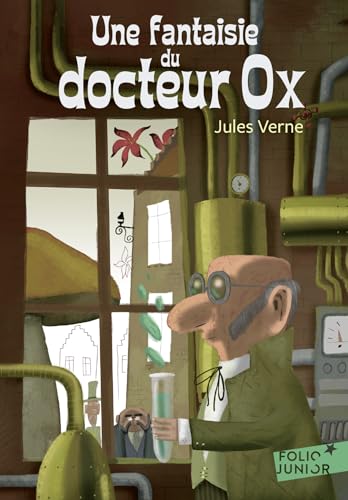 Fantaisie Du Docteur Ox Fantaisie Du Docteur Ox von Folio Junior