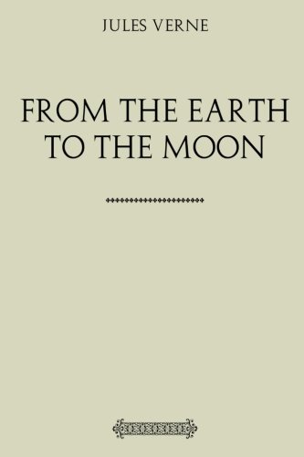 From the Earth to the Moon