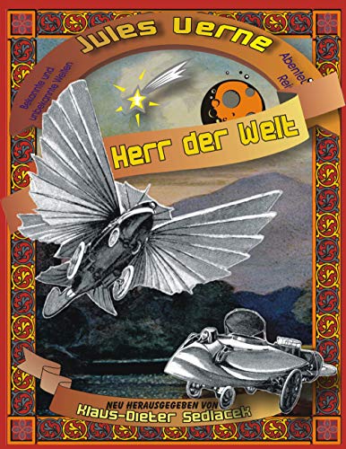Herr der Welt: Illustrierte Ausgabe mit 33 Illustrationen