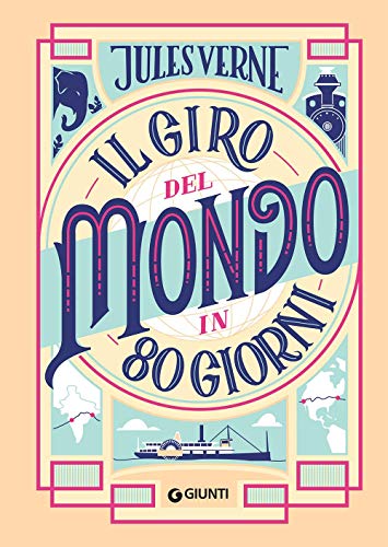 Il giro del mondo in 80 giorni. Nuova ediz. (Le Strenne) von Giunti Psychometrics