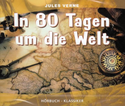 In 80 Tagen um die Welt, 4 Audio-CDs In 80 Tagen um die Welt, 4 Audio-CDs