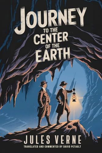 Journey to the Center of the Earth: A New Translation in Modern Accessible English Journey to the Center of the Earth: A New Translation in Modern Accessible English von Independently published