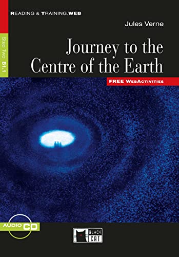 Journey to the Centre of the Earth: Englische Lektüre für das 4. und 5. Lernjahr. Lektüre mit Audio-CD (Black Cat Reading & training)