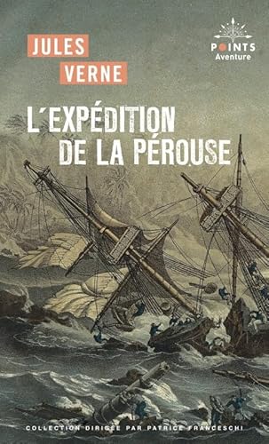 L'Expédition de La Pérouse von POINTS