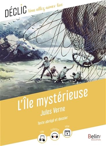 L'Île mystérieuse: (Texte abrégé)