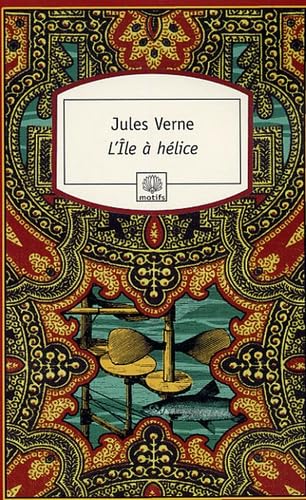 L'ile a helice L'ile a helice von Editions du Rocher