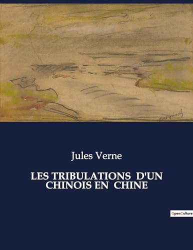 LES TRIBULATIONS D'UN CHINOIS EN CHINE: . LES TRIBULATIONS D'UN CHINOIS EN CHINE: .
