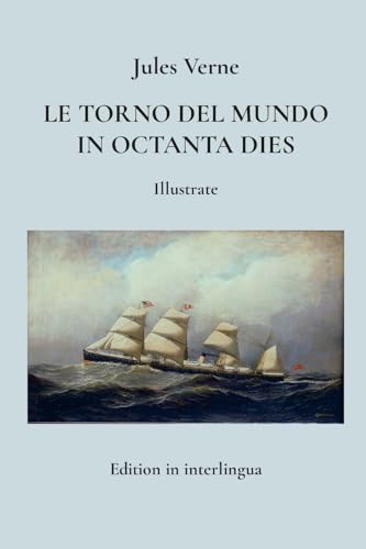 Le torno del mundo in octanta dies Le torno del mundo in octanta dies