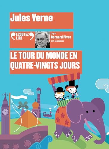 Le tour du monde en quatre-vingts jours