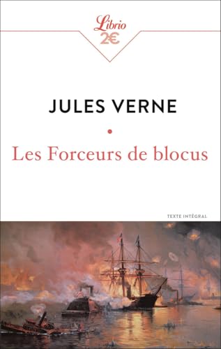 Les Forceurs de blocus Les Forceurs de blocus von J'AI LU