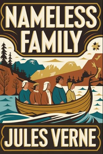 Nameless Family: A New Translation Nameless Family: A New Translation von Independently published