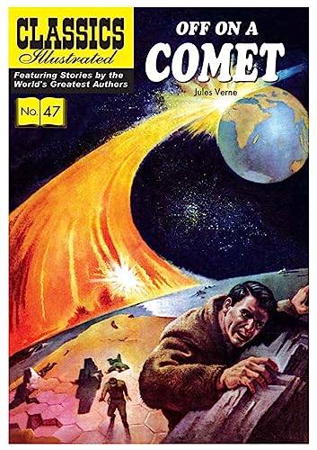 Off on a Comet (Classics Illustrated)