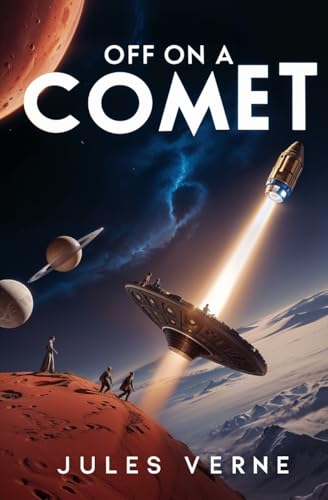 Off on a Comet Off on a Comet von Left of Brain Books