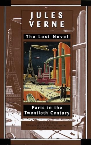 Paris in the Twentieth Century: The Lost Novel