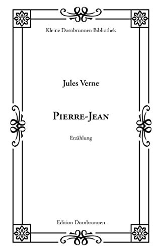Pierre-Jean (Kleine Dornbrunnen Bibliothek)