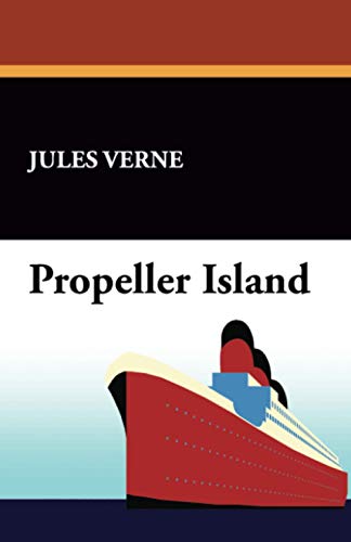 Propeller Island Propeller Island von Wildside Press