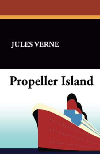 Propeller Island Propeller Island von Wildside Press