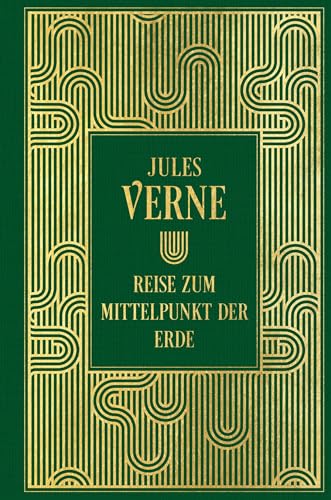 Reise zum Mittelpunkt der Erde: Mit den Illustrationen der Originalausgabe: Leinen mit Goldprägung Reise zum Mittelpunkt der Erde: Mit den Illustrationen der Originalausgabe: Leinen mit Goldprägung