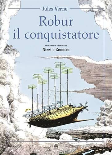 Robur il conquistatore Robur il conquistatore von Allagalla