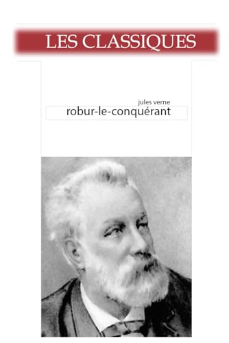 Robur-le-conquérant Robur-le-conquérant von Independently published