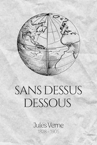 Sans dessus dessous (Illustré) von Independently published