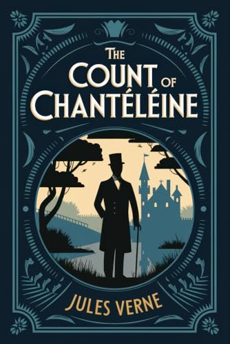 The Count of Chanteleine: A New Translation The Count of Chanteleine: A New Translation von Independently published