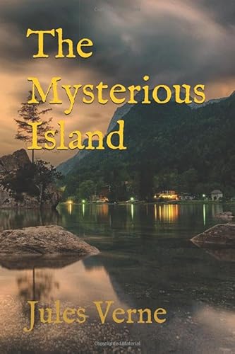 The Mysterious Island The Mysterious Island
