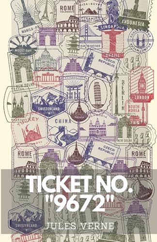 Ticket No. "9672" Ticket No. "9672" von Neelkanth Prakashan