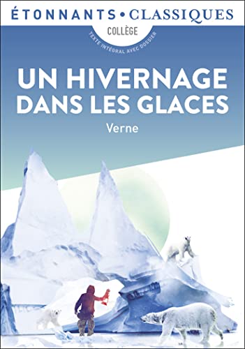 Un hivernage dans les glaces Un hivernage dans les glaces von FLAMMARION