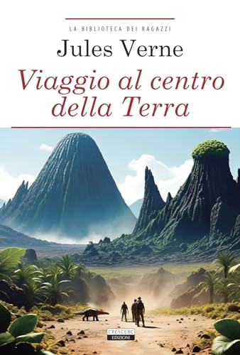 Viaggio al centro della terra. Ediz. integrale. Con Segnalibro (La biblioteca dei ragazzi) von Crescere