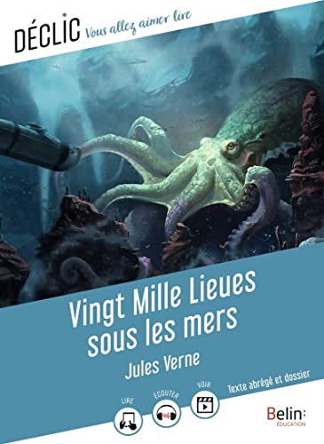 Vingt Mille Lieues sous les mers: (Texte abrégé) von BELIN EDUCATION