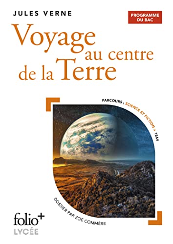 Voyage au centre de la Terre: Parcours : Science et fiction Voyage au centre de la Terre: Parcours : Science et fiction von Folio