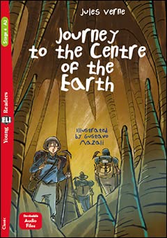 Young ELI Readers - English: Journey to the Centre of the Earth + downoadable au Young ELI Readers - English: Journey to the Centre of the Earth + downoadable au