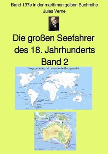 maritime gelbe Reihe bei Jürgen Ruszkowski / Die großen Seefahrer des 18. Jahrhunderts - Band 2 - Band 137e in der maritimen gelben Buchreihe bei ... Band 137e in der maritimen gelben Buchreihe maritime gelbe Reihe bei Jürgen Ruszkowski / Die großen Seefahrer des 18. Jahrhunderts - Band 2 - Band 137e in der maritimen gelben Buchreihe bei ... Band 137e in der maritimen gelben Buchreihe