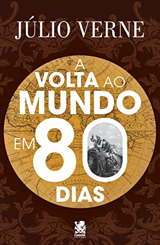 A Volta Ao Mundo Em 80 Dias von Camelot Editora