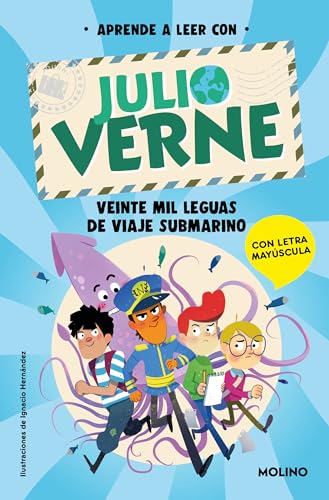 Aprende a leer con Julio Verne - Veinte mil leguas de viaje submarino: Con letra MAYÚSCULA (Peques, Band 3)