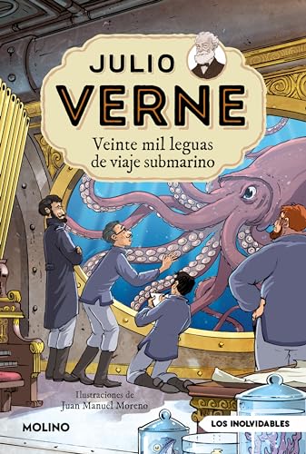 Julio Verne - Veinte mil leguas de viaje submarino (edición actualizada, ilustrada y adaptada) (Inolvidables) von Molino