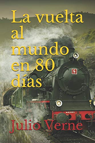 La vuelta al mundo en 80 días von Independently Published