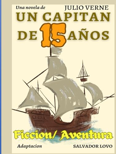 Un Capitán de 15 Años Un Capitán de 15 Años