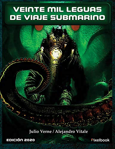 Veinte Mil Leguas de Viaje Submarino: Edición 2020 Veinte Mil Leguas de Viaje Submarino: Edición 2020 von Independently Published