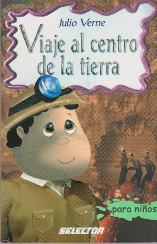 Viaje al centro de la Tierra (Clasicos Para Ninos/ Classics for Children)