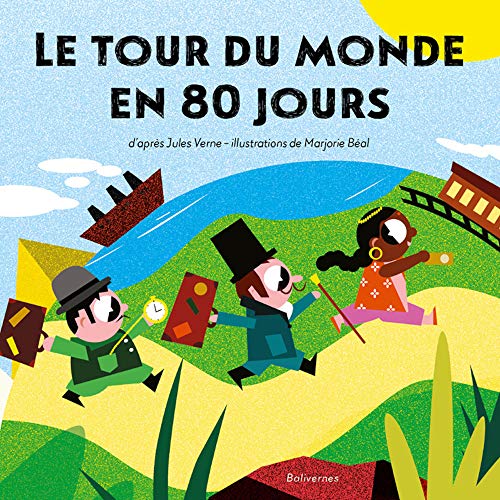 Le Tour du Monde en 80 Jours von BALIVERNES