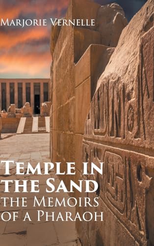 Temple in the Sand: The Memoirs of a Pharaoh von Newman Springs