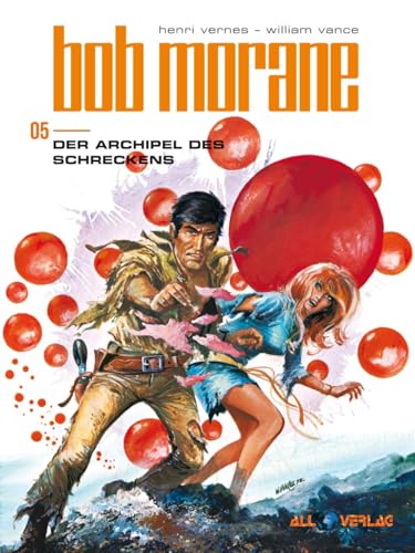 Bob Morane 5 (All Verlag): Der Archipel des Schreckens von All Verlag